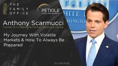 Anthony Scaramucci | My Journey With Volatile Markets & How To Always Be Prepared