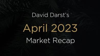 David Darst’s April 2023 Market Recap